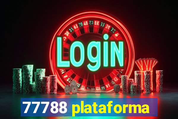 77788 plataforma